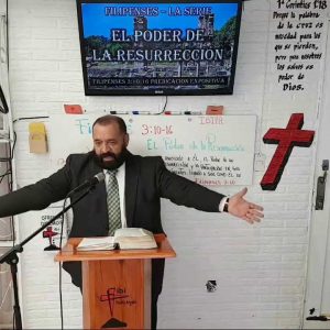 Filipenses 3:10-16 El Poder de la Resurrección Predicación Expositiva