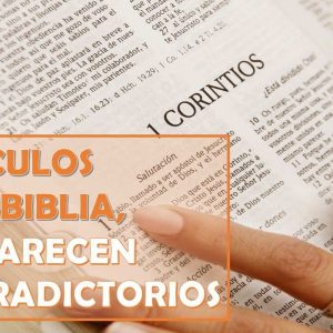 Miércoles 4 de marzo 2020. Versículos de la Biblia que parecen contradictorios