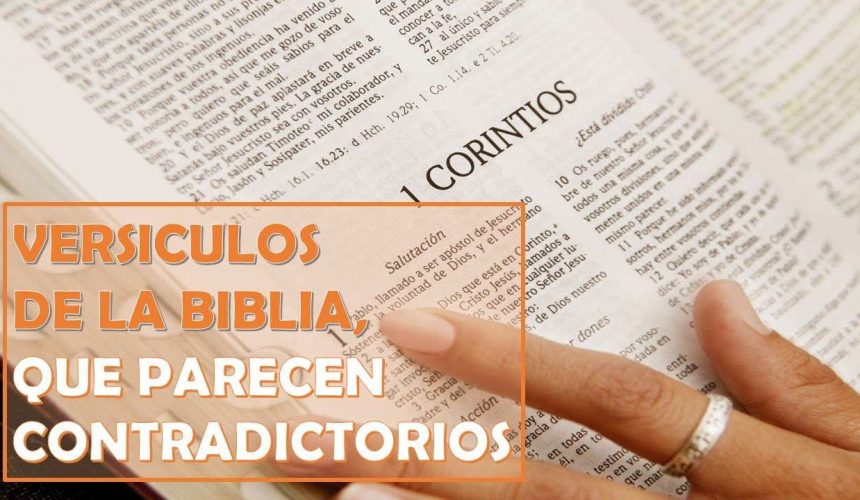 Miércoles 4 de marzo 2020. Versículos de la Biblia que parecen contradictorios