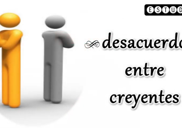 Estudio “desacuerdo entre creyentes”