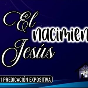 El nacimiento de Jesús “Lucas 2:1-21”