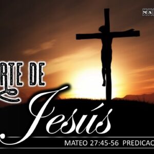 La muerte de Jesus. Mateo 27:45-56.