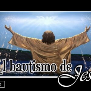 El bautismo de Jesús