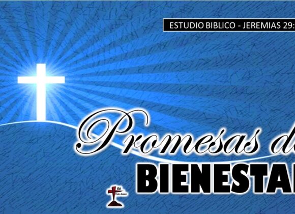 Estudio bíblico “Promesas de bienestar”