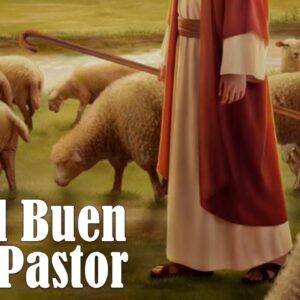 Estudio bíblico “El buen pastor 3 parte”